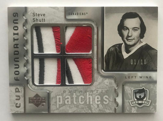 2006-07 The Cup Foundations Patches #CQST Steve Shutt 1/10 Patch 06957 Image 1