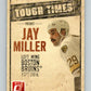 2010-11 Donruss Tough Times #8 Jay Miller Bruins 07127