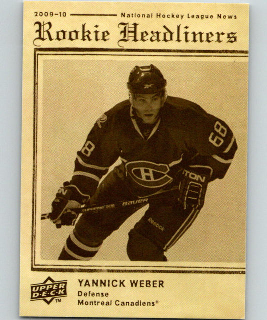 2009-10 Upper Deck Rookie Headliners #RH10 Yannick Weber 07135 Image 1