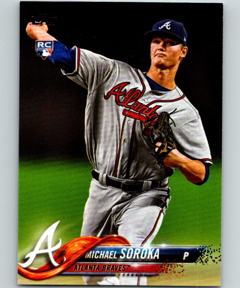 2018 Topps Update #US68 Michael Soroka MINT RC Rookie 07285