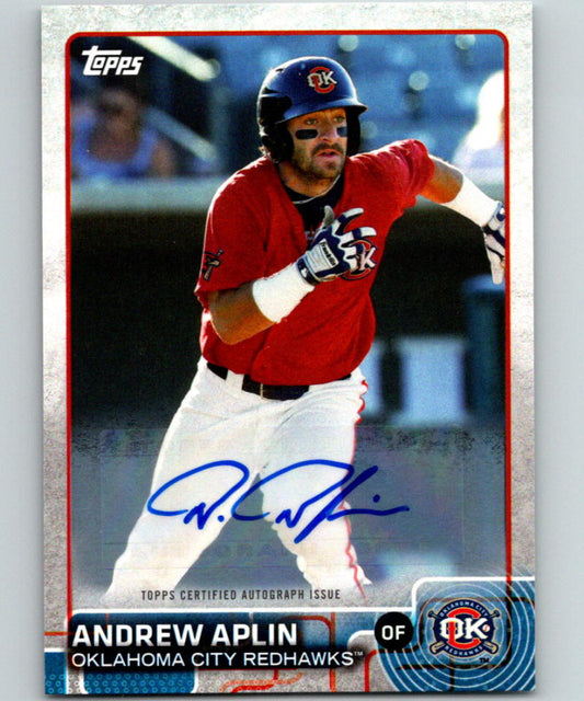 2015 Topps Pro Debut Autographs Andrew Aplin MINT Auto 07415