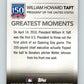 2019 Topps 150 Years of Professional Baseball #150-30 William Howard Taft 07506 Image 2