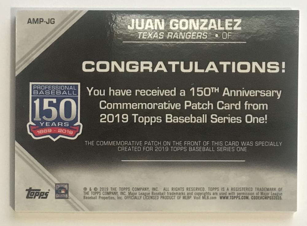 2019 Topps 150th Anniversary Commemorative Patches Juan Gonzalez MINT 07525 Image 2