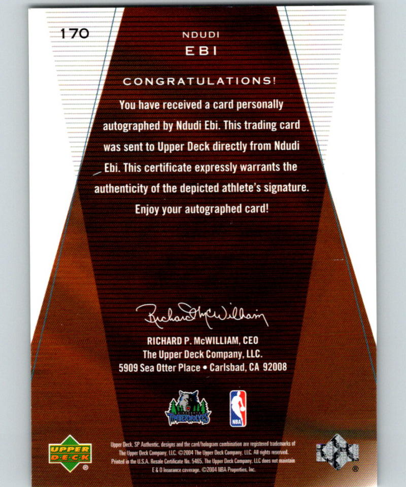 2003-04 SP Authentic #170 Ndudi Ebi  RC Rookie 543/1250 Auto 07531