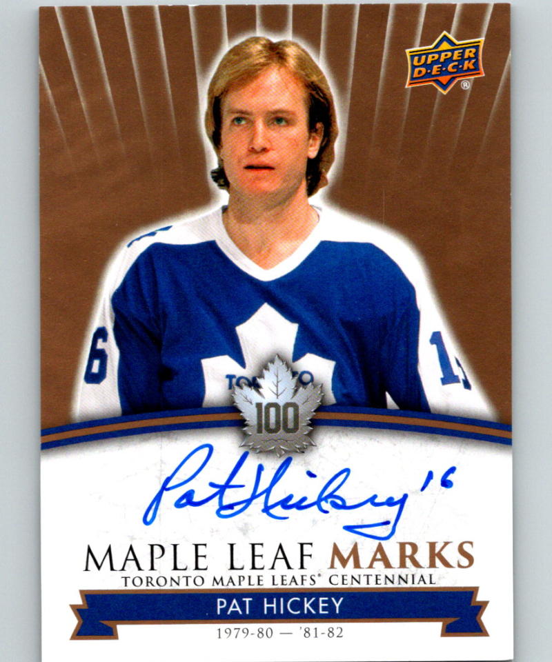 2017-18 Upper Deck Toronto Maple Leafs Centennial Marks Autographs Pat Hickey 07558 Image 1