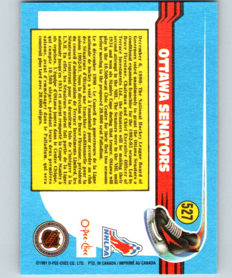 1991-92 O-Pee-Chee #527 Ottawa Senators Mint