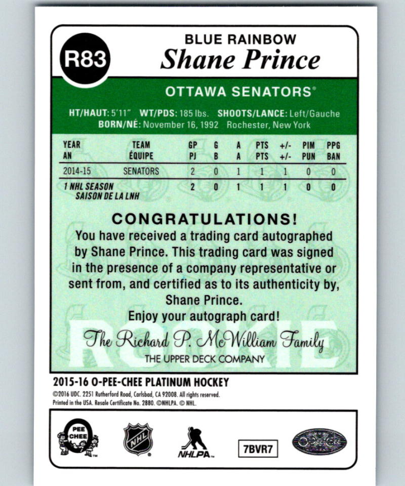 2015-16 O-Pee-Chee Platinum Retro Rainbow Blue Autograph Rookies Shane Prince 07572