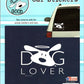 Dog Lover Stickers Perfect Cut Decal/Sticker 6" x 8" Sheet  Image 1