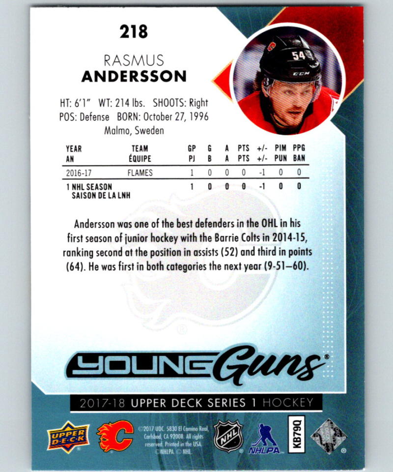 2017-18 Upper Deck #218 Rasmus Andersson Young Guns MINT RC Rookie Y861