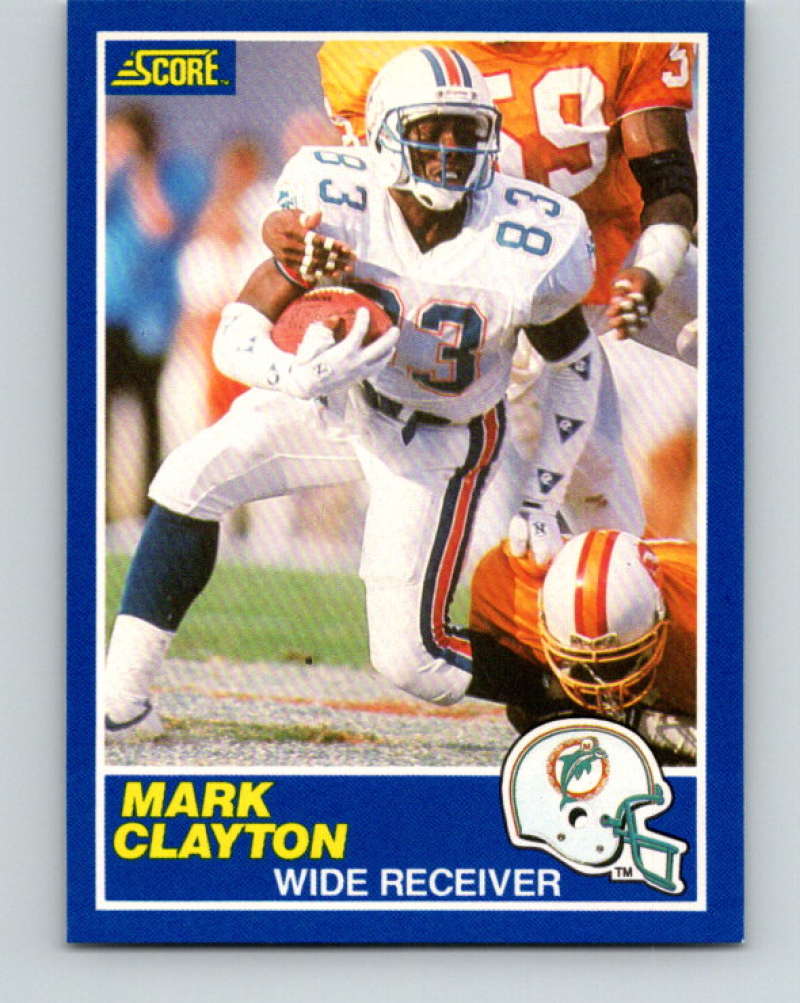 1989 Score #12 Mark Clayton Mint Miami Dolphins  Image 1