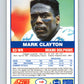 1989 Score #12 Mark Clayton Mint Miami Dolphins  Image 2