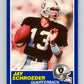 1989 Score #30 Jay Schroeder Mint Los Angeles Raiders  Image 1