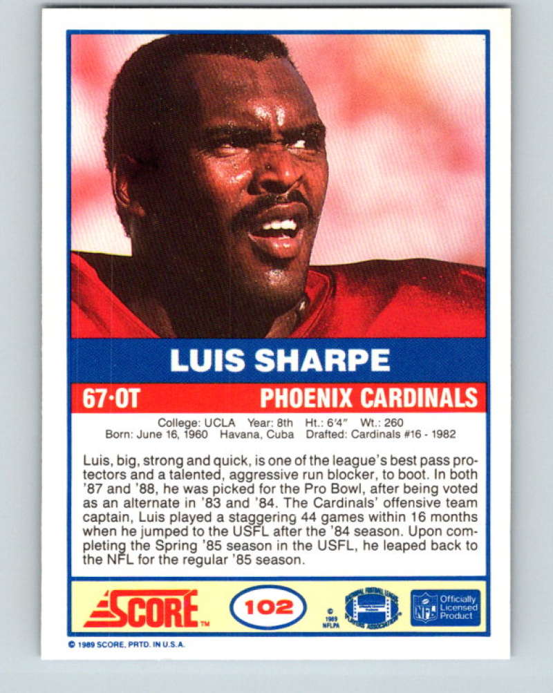 1989 Score #102 Luis Sharpe Mint Phoenix Cardinals  Image 2