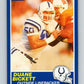 1989 Score #104 Duane Bickett Mint Indianapolis Colts  Image 1