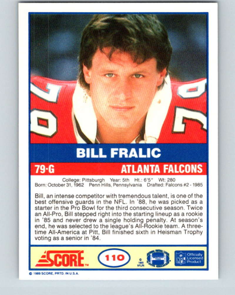 1989 Score #110 Bill Fralic Mint Atlanta Falcons  Image 2