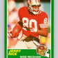 1989 Score #221 Jerry Rice Mint San Francisco 49ers