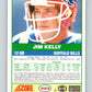 1989 Score #223 Jim Kelly Mint Buffalo Bills