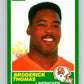 1989 Score #245 Broderick Thomas Mint RC Rookie Tampa Bay Buccaneers  Image 1