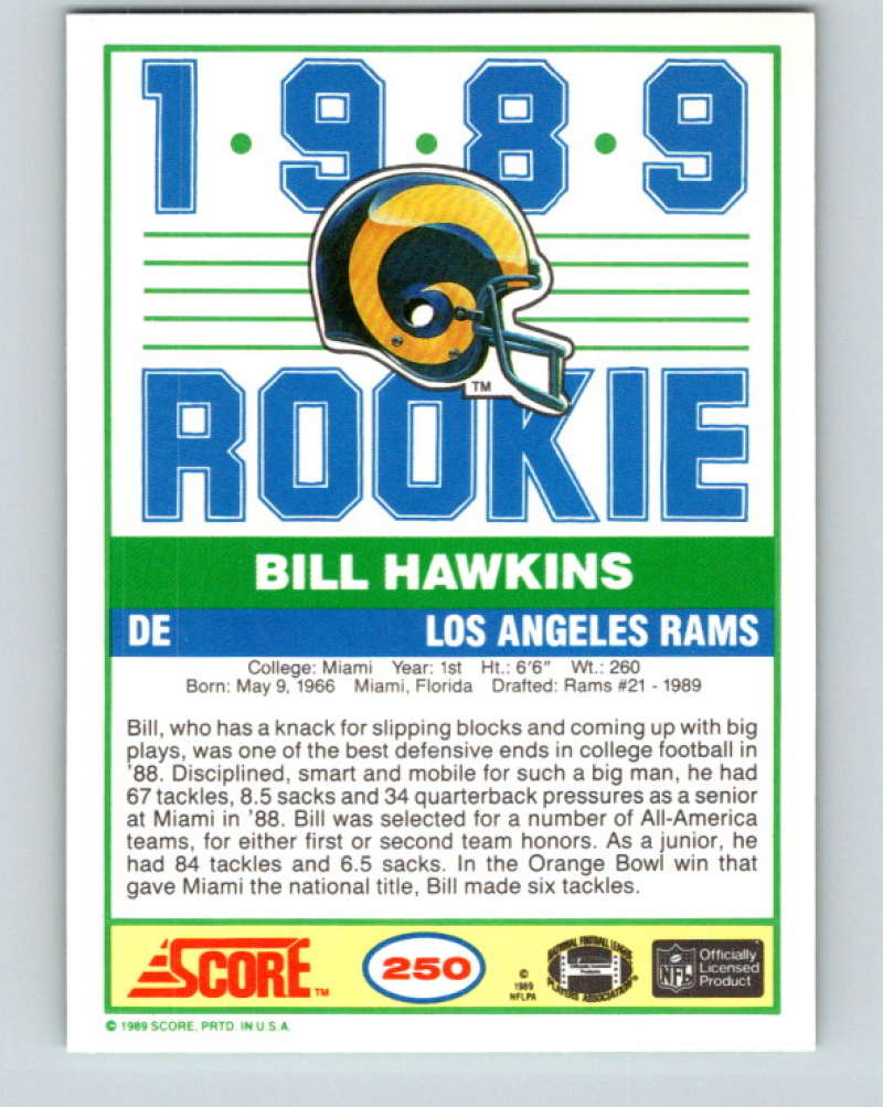 1989 Score #250 Bill Hawkins Mint RC Rookie Los Angeles Rams  Image 2