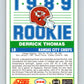 1989 Score #258 Derrick Thomas Mint RC Rookie Kansas City Chiefs