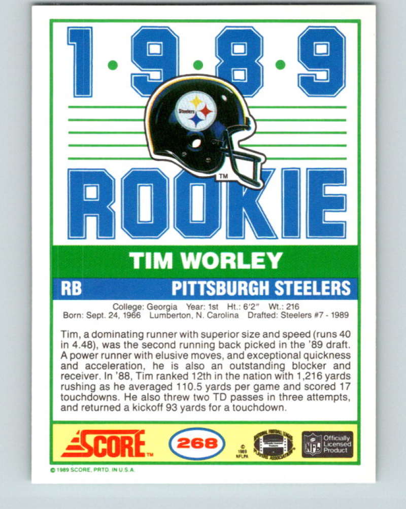 1989 Score #268 Tim Worley Mint RC Rookie Pittsburgh Steelers