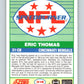 1989 Score #316a Eric Thomas ERR SB Mint RC Rookie Cincinnati Bengals  Image 2
