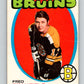 1971-72 O-Pee-Chee #7 Fred Stanfield  Boston Bruins  8702 Image 1