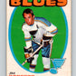 1971-72 O-Pee-Chee #116 Jim Roberts  St. Louis Blues  8811