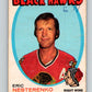 1971-72 O-Pee-Chee #213 Eric Nesterenko  Chicago Blackhawks  8908 Image 1