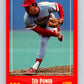1988 Score #242 Ted Power Mint Cincinnati Reds  Image 1