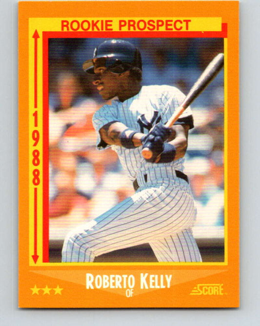 1988 Score #634 Roberto Kelly RP Mint RC Rookie New York Yankees  Image 1