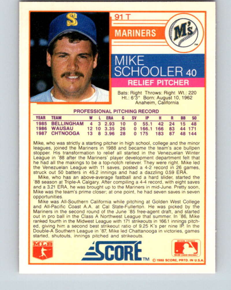 1988 Score Rookie and Traded #91T Mike Schooler Mint RC Rookie Seattle Mariners  Image 2