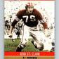 1990 Pro Set #29 Bob St. Clair Mint San Francisco 49ers  Image 1