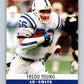 1990 Pro Set #138 Fredd Young Mint Indianapolis Colts  Image 1