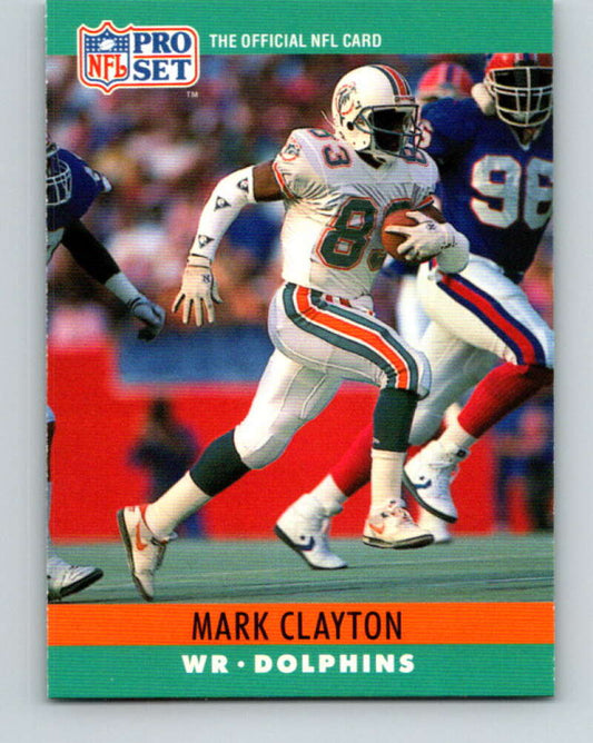 1990 Pro Set #177 Mark Clayton Mint Miami Dolphins  Image 1