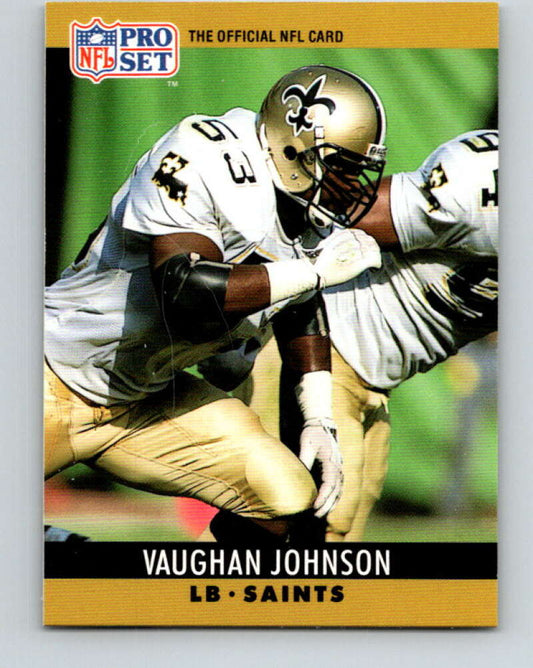 1990 Pro Set #215 Vaughan Johnson Mint New Orleans Saints  Image 1