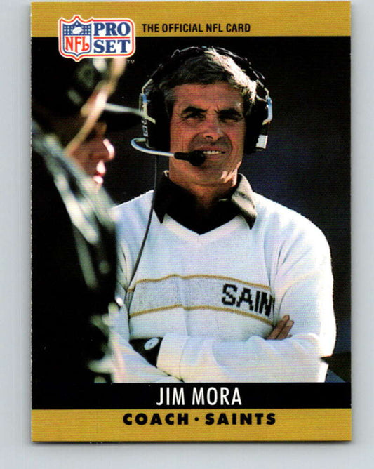 1990 Pro Set #221 Jim Mora Mint New Orleans Saints  Image 1