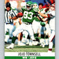 1990 Pro Set #241 Jo Jo Townsell Mint New York Jets  Image 1