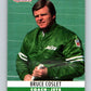 1990 Pro Set #242 Bruce Coslet Mint New York Jets  Image 1