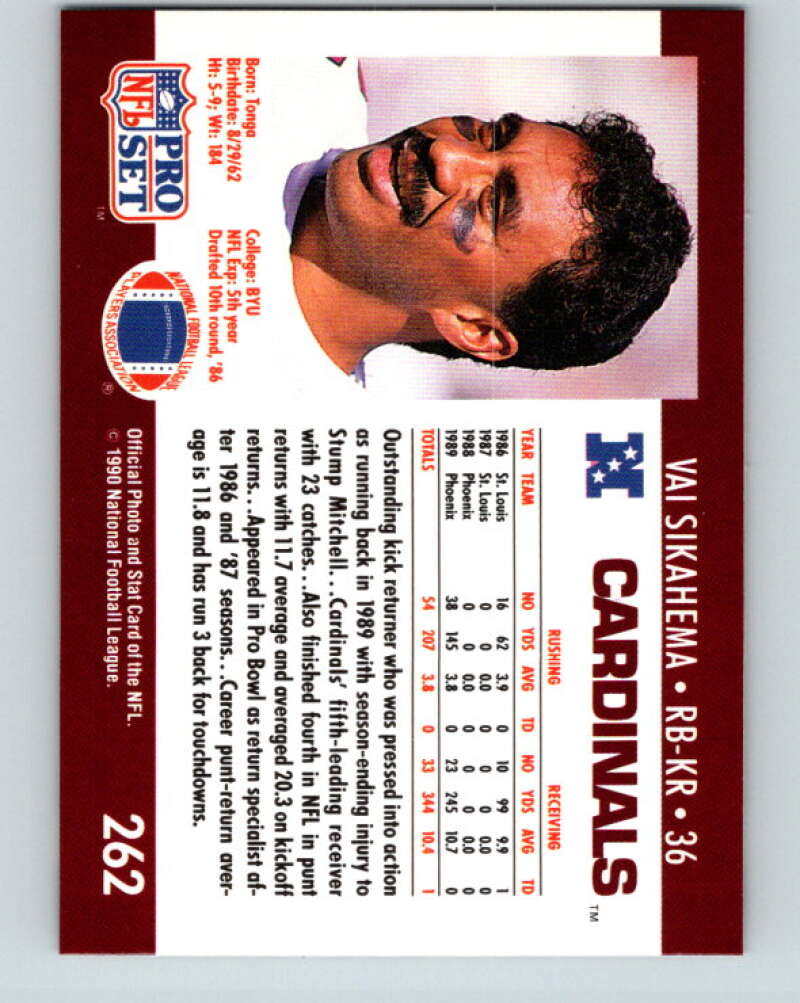 1990 Pro Set #262 Vai Sikahema Mint Phoenix Cardinals  Image 2