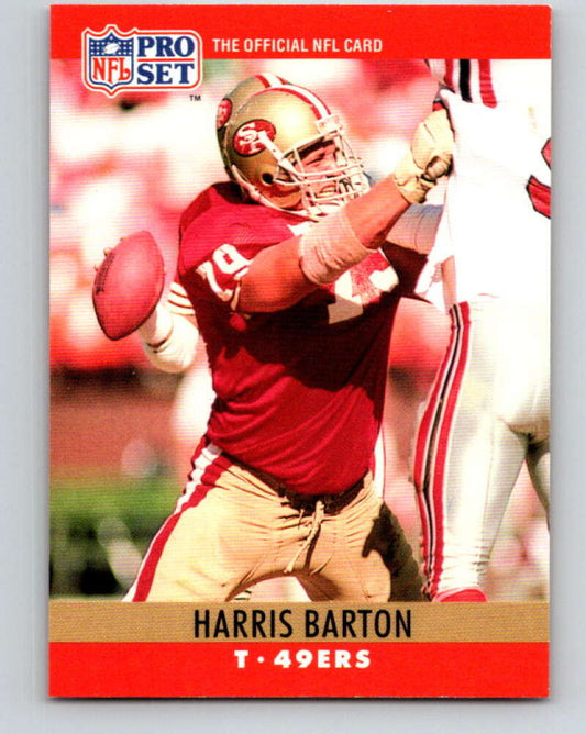 1990 Pro Set #284 Harris Barton Mint San Francisco 49ers  Image 1