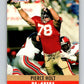 1990 Pro Set #290 Pierce Holt Mint RC Rookie San Francisco 49ers  Image 1