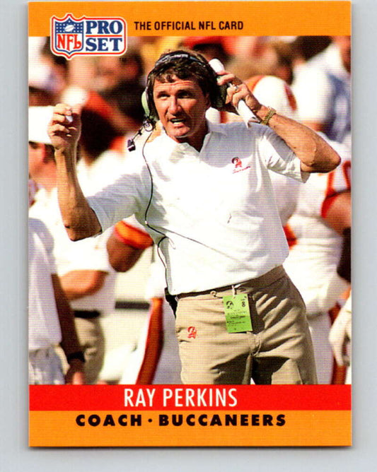 1990 Pro Set #319 Ray Perkins Mint Tampa Bay Buccaneers  Image 1