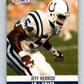 1990 Pro Set #524 Jeff Herrod Mint RC Rookie Indianapolis Colts  Image 1