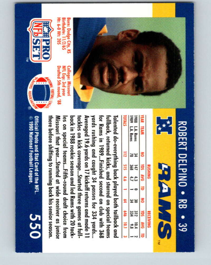 1990 Pro Set #550 Robert Delpino Mint Los Angeles Rams