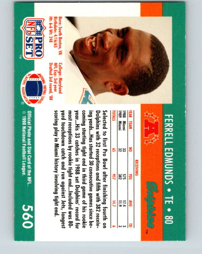 1990 Pro Set #560 Ferrell Edmunds Mint Miami Dolphins  Image 2