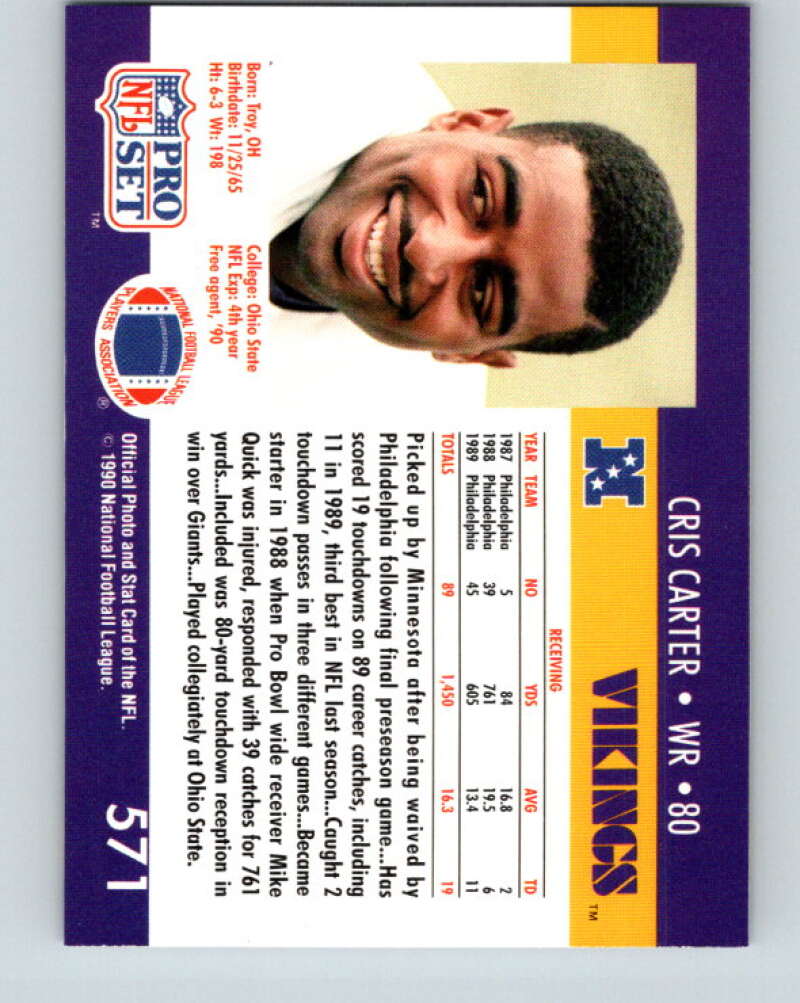 1990 Pro Set #571 Cris Carter Mint Minnesota Vikings  Image 2