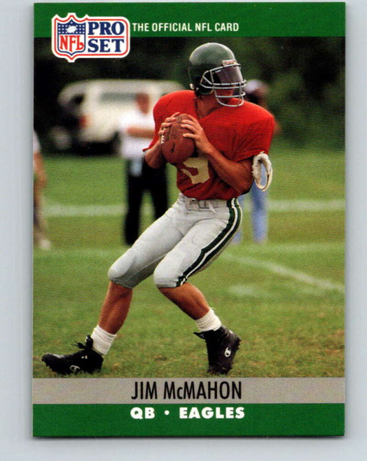 1990 Pro Set #610 Jim McMahon Mint Philadelphia Eagles  Image 1