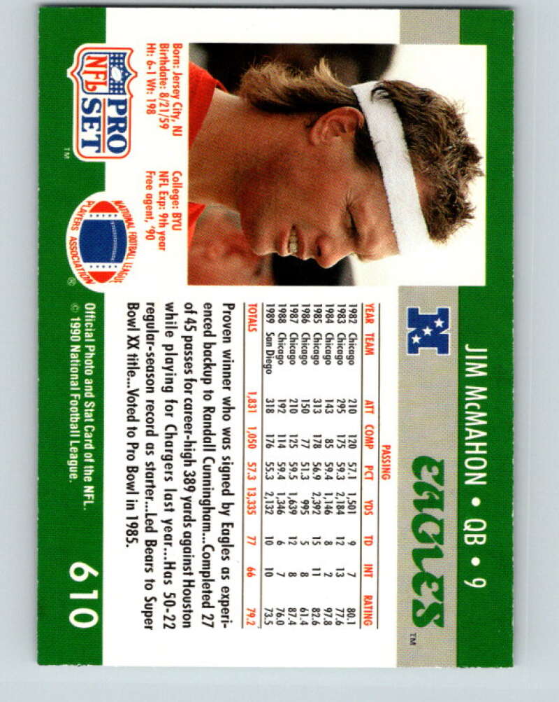 1990 Pro Set #610 Jim McMahon Mint Philadelphia Eagles  Image 2