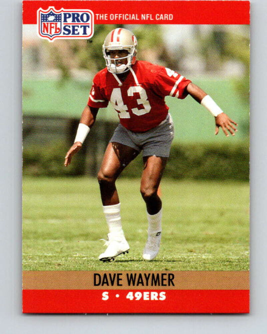 1990 Pro Set #644 Dave Waymer Mint San Francisco 49ers  Image 1